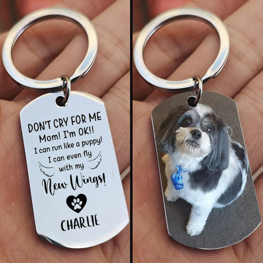 BRILL™ DON'T CRY FOR ME Custom Keychain
